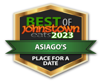 Best Of Johnstown Eats 2023 - Place For A Date - Asiago's