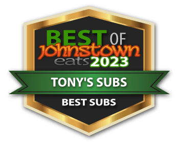 Best Of Johnstown Eats 2023 - Best Subs - Tonys Subs